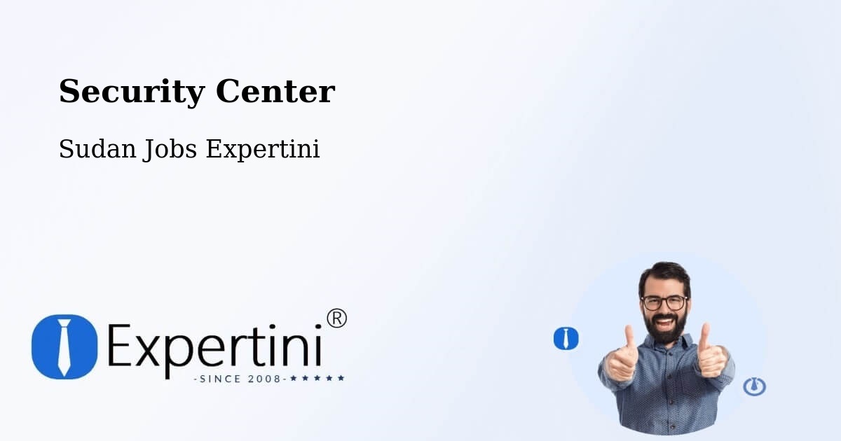 Security & Compliance – Al Qiţena - Sudan Jobs Expertini